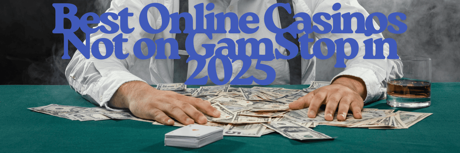 Exploring Non-Gamstop Casinos A Gateway to Unlimited Gaming Exploring Non-Gamstop Casinos A Gateway to Unlimited Gaming
